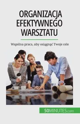Maïllys Charlier - Organizacja efektywnego warsztatu, Häftad. Tillgänglighet: Lägg i varukorg
