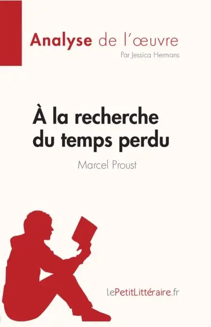 Jessica Hermans - A la recherche du temps perdu de Marcel Proust (Fiche de lecture), E-bok. Tillgänglighet: Lägg i varukorg