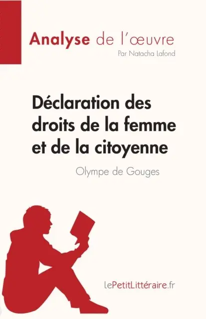 Natacha Lafond - Déclaration des droits de la femme et de la citoyenne de Olympe de Gouges, E-bok. Tillgänglighet: Lägg i varukorg