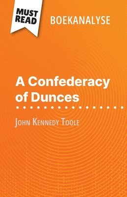 Natalia - A Confederacy of Dunces van John Kennedy Toole (Boekanalyse), Häftad