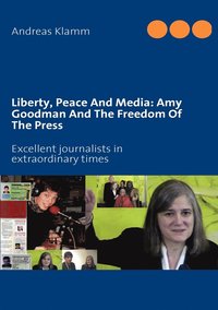 Liberty, Peace And Media