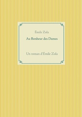 Émile Zola - Au Bonheur des Dames, Häftad
