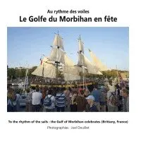 Joel Douillet - Au rythme des voiles : Le Golfe du Morbihan en fête, Häftad. Tillgänglighet: Lägg i varukorg