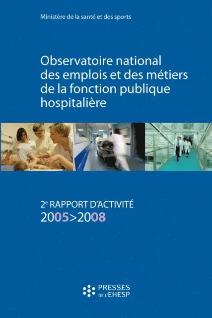 Ministere de la sante et des sports - Observatoire national des emplois et des métiers de la fonction publique hospitalière, E-bok. Tillgänglighet: Lägg i varukorg