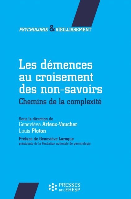 Louis Ploton, Genevieve Arfeux-Vaucher - Les Démences au croisement des non-savoirs, E-bok