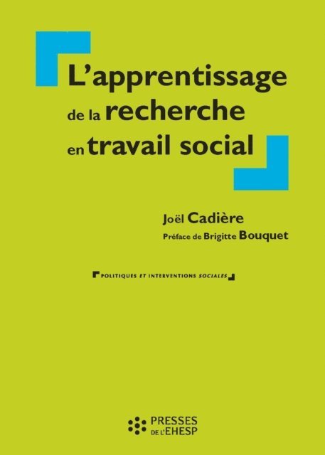 Joel Cadiere - Apprentissage de la recherche en travail social, E-bok