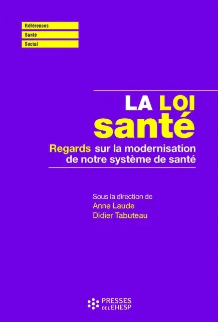 Anne Laude, Didier TABUTEAU - La loi santé, E-bok. Tillgänglighet: Lägg i varukorg