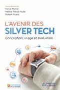 L?avenir des Silver Tech