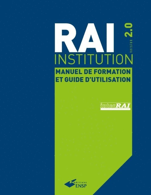 Sue Nonemaker, Katharine Murphy, John N. Morris - RAI Institution version 2.0, E-bok