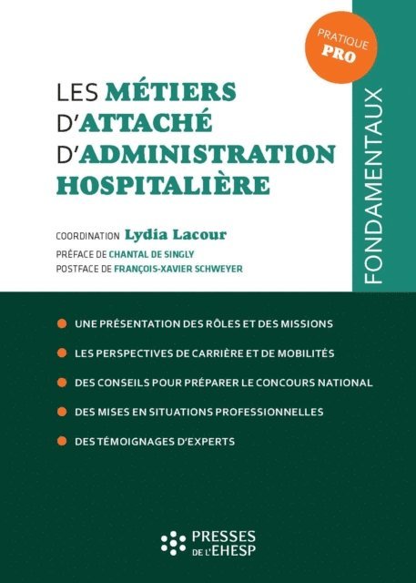 Carl Allemand, Lydia Lacour, Jean-Paul Hurtaud, Herve Heinry - Les métiers d'attaché d'administration hospitalière, E-bok