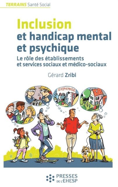 Gerard Zribi - Inclusion et handicap mental et psychique, E-bok