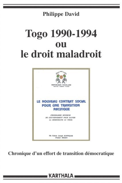 Philippe David - Togo 1990-1994 ou le droit maladroit, E-bok