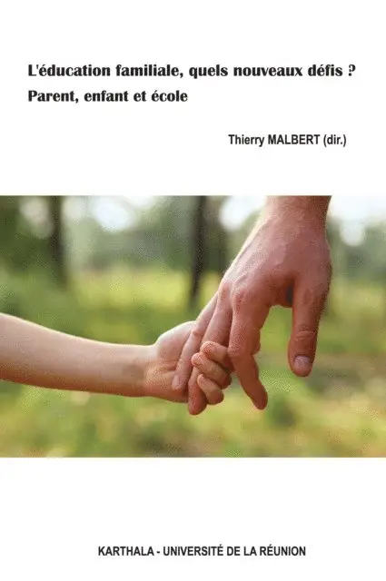 Thierry Malbert - L'éducation familiale, quels nouveaux défis ?, E-bok. Tillgänglighet: Lägg i varukorg