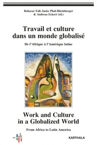 Travail et culture dans un monde globalisé
