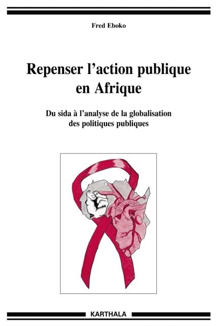 Fred Eboko - Repenser l’action publique en Afrique, E-bok