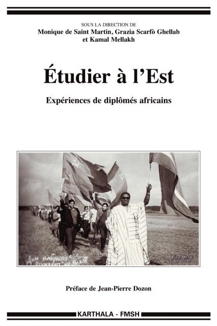 Kamal Mellakh, Grazia Scarfo Ghellab, Monique De Saint Martin, Collectif - Étudier à l’Est, E-bok