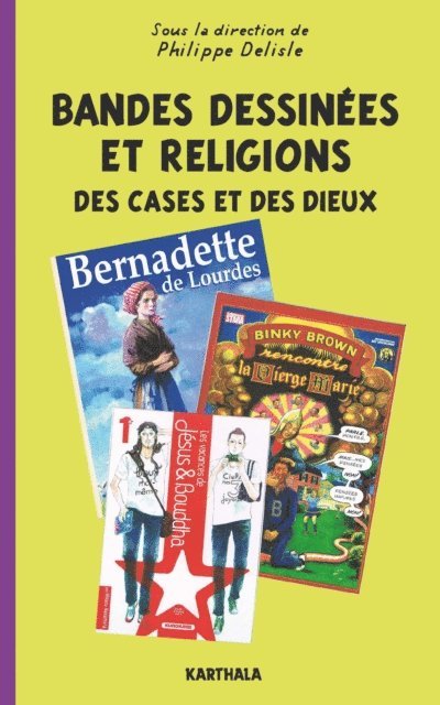 Philippe Delisle - Bandes dessinées et religions - Des cases et des dieux, E-bok