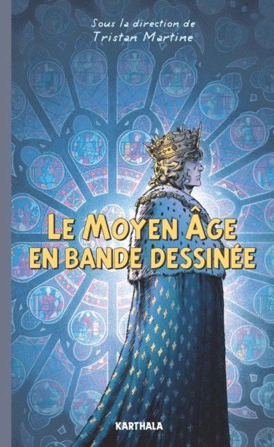 Tristan Martine, Collectif - Le Moyen Âge en bande dessinée, E-bok. Tillgänglighet: Lägg i varukorg