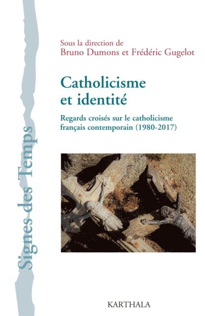 Frederic Gugelot, Bruno Dumons - Catholicisme et identité, E-bok