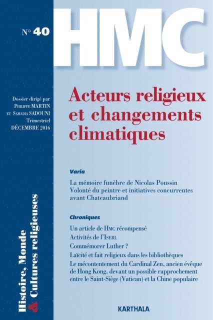 Samadia Sadouni, Collectif, Philippe Martin - Histoire, Monde et Cultures religieuses N°40 : Acteurs religieux et changements climatiques, E-bok