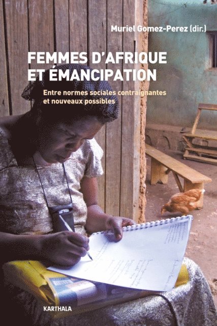 Muriel Gomez-Perez - Femmes d'Afrique et émancipation, E-bok