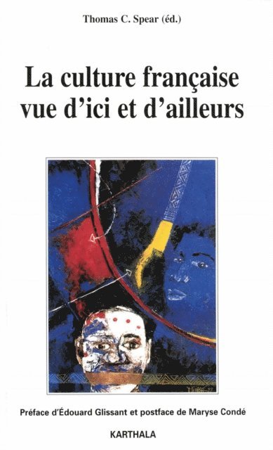 Thomas Spear, Collectif - La culture française vue d'ici et d'ailleurs, E-bok