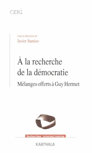 Javier Santiso, Collectif - A la recherche de la démocratie, E-bok