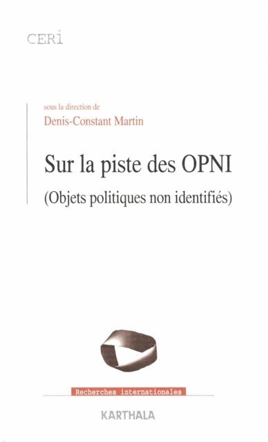 Denis-Constant Martin, Collectif - Sur la piste des OPNI, E-bok