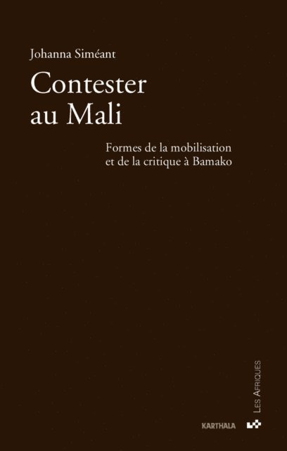 Johanna Simeant - Contester au Mali, E-bok