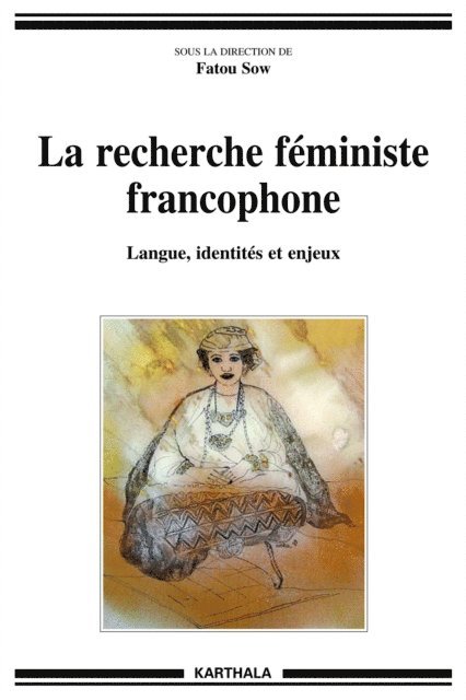 Fatou Sow - La recherche féministe francophone, E-bok