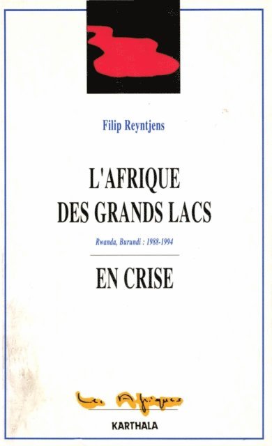 Filip Reyntjens - Afrique des grands lacs en crise, E-bok. Tillgänglighet: Lägg i varukorg