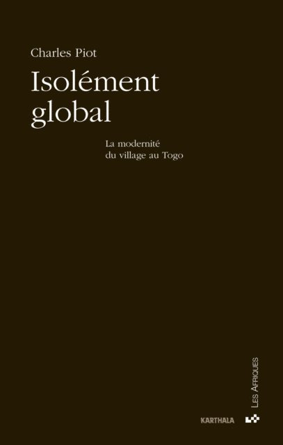 Charles Piot - Isolément global, E-bok