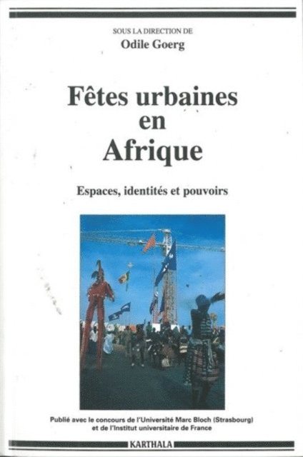 Odile Goerg, Collectif - Fêtes urbaines en Afrique, E-bok
