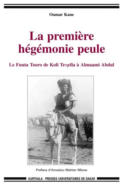 N.C. - La première hégémonie peule, E-bok