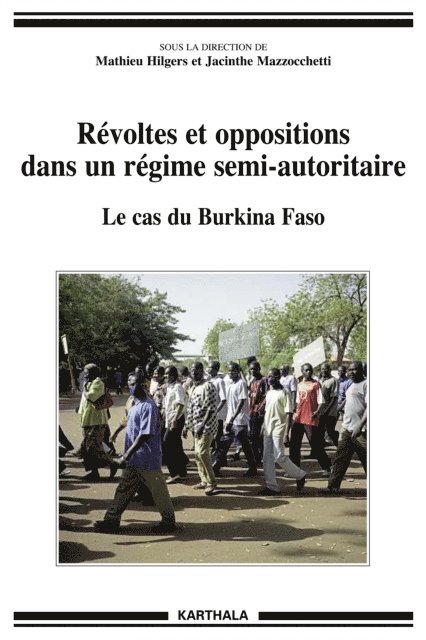 Mathieu Hilgers, Jacinthe Mazzocchetti - Révoltes et oppositions dans un régime semi-autoritaire, E-bok