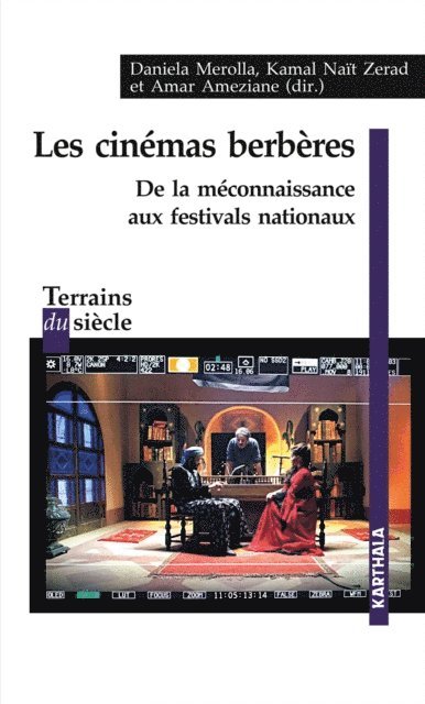 Kamal Nait Zerad, Daniela Merolla, Amar Ameziane - Les cinémas berbères, E-bok