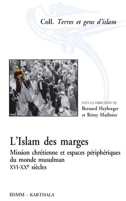 Remy Madinier, Bernard Heyberger - L’islam des marges, E-bok