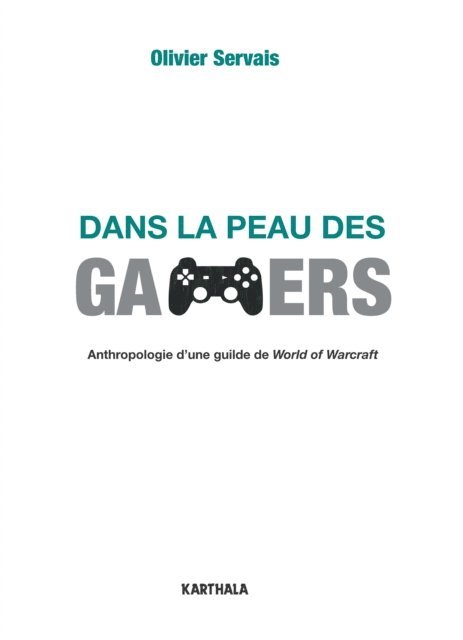 Olivier Servais - Dans la peau des gamers, E-bok