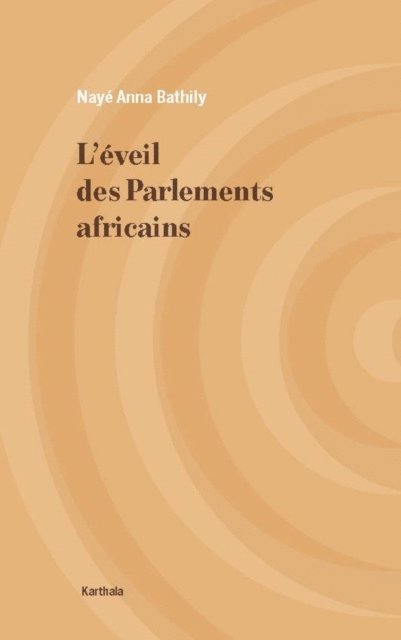 N.C. - L'Eveil des parlements africains, E-bok