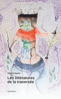 Daesirae Dieu Baeni Nyela - Les littératures de la traversée, Häftad