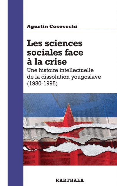 Agustin Cosovschi - Les Sciences sociales face à la crise, E-bok