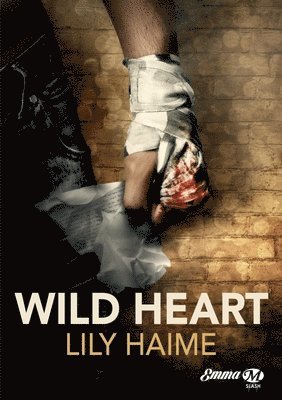 Lily Haime - Wild Heart, Häftad