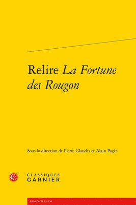 Alain Pages - Relire La Fortune Des Rougon, Häftad. Tillgänglighet: Tillfälligt slut