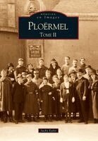Ploërmel - Tome II