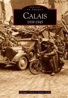 Philippe Caron, Gell - Calais 1939-1945, Häftad