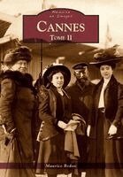 Cannes - Tome II
