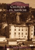 Châteaux en Ardèche