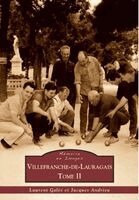 Villefranche-de-Lauragais - Tome II