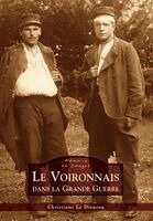 Voironnais dans la Grande Guerre (Le)