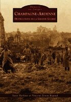 Yann Harlaut, Z - Champagne-Ardenne - Destructions de la Grande Guerre, Häftad